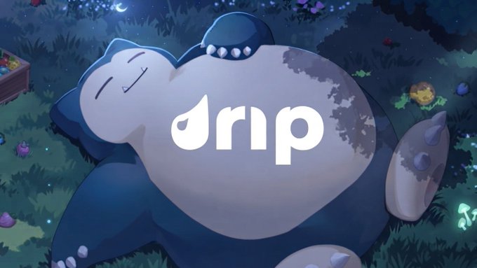 An illustration of Snorlax from Pokémon sleeping in grass at night, with the word 'drip' overlaid in white lowercase text.