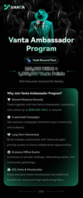 A 'Vanta Ambassador Program' promotional graphic offering a 'Total Reward Pool' of '200,000 USDC + 1,000,000 Vanta Points' with perks like 'Shared Milestone Rewards', 'Customized Campaigns', and 'Exclusive Offline Events'.