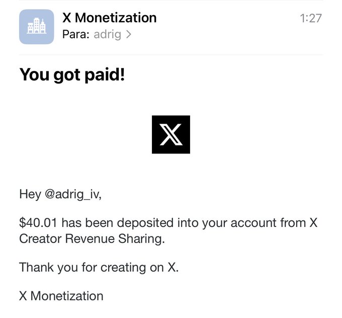 The image shows a computer screen displaying an email notification from the X Monetary app, which reads "You got paid! You deposited $40.01 into your account from X." The email is from Adrrig (X monetary) and is addressed to @Xmonetization.