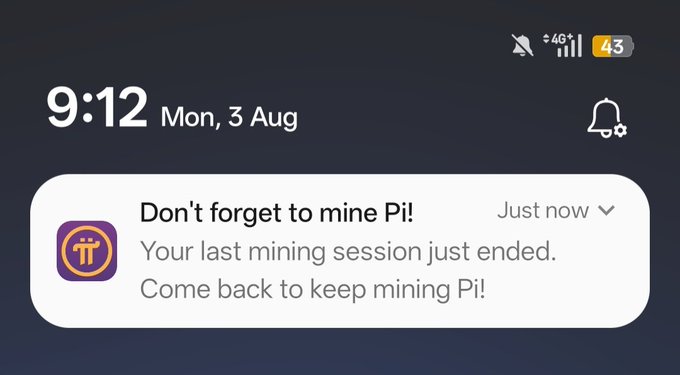 An Android phone notification on Mi/Mon, 3 Aug at 9:12 displays a Pi Network reminder: 'Don't forget to mine Pi! Your last mining session just ended.'