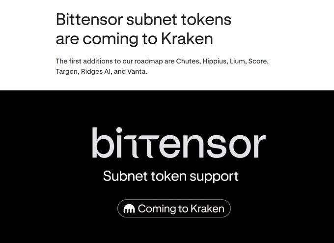 A Kraken exchange announcement that Bittensor subnet tokens are coming to their platform, listing the first additions: Chutes, Hippius, Lium, Score, Targon, Ridges AI, and Vanta.