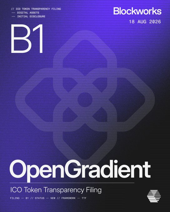 A Blockworks Token Transparency Filing cover page dated 18 AUG 2026 for the B1 filing of "OpenGradient" (ticker $OPG), marked as a NEW digital assets initial disclosure with a framework status of TTF. The image directly illustrates the accompanying post's claim that OpenGradient's $OPG token has completed Blockworks' B-1 Token Transparency Filing review.