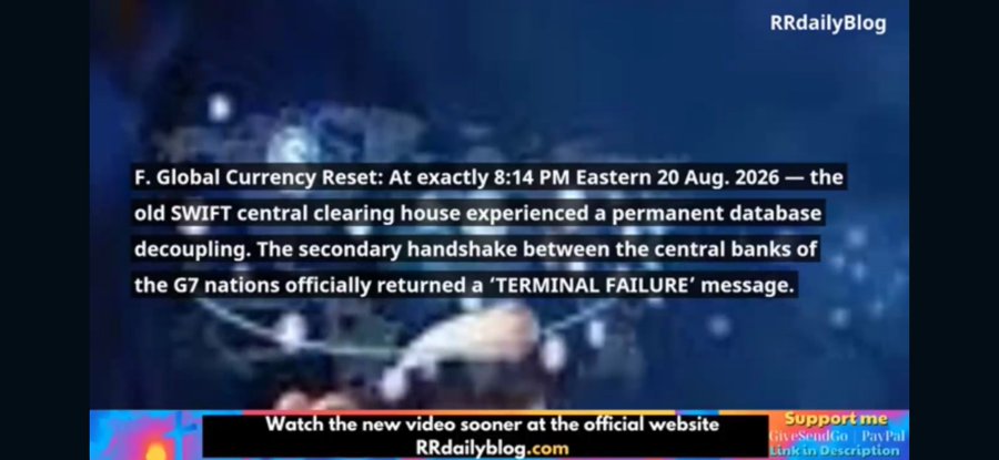Screenshot from RRdailyBlog describing a fictional 'F. Global Currency Reset' event involving SWIFT and G7 central banks returning a 'TERMINAL FAILURE' message, scheduled for 8:14 PM Eastern, 20 Aug 2026.