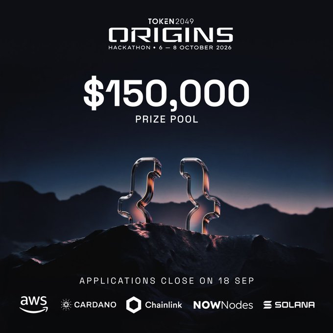 Promotional poster for the TOKEN2049 ORIGINS Hackathon, October 6-8, 2026, featuring a $150,000 prize pool, with applications closing September 18 and sponsors including AWS, Cardano, Chainlink, NOWNodes, and Solana.