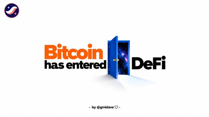 A graphic displays 'Bitcoin has entered DeFi' with an open blue door revealing a galaxy, credited to '@gmidave'.
