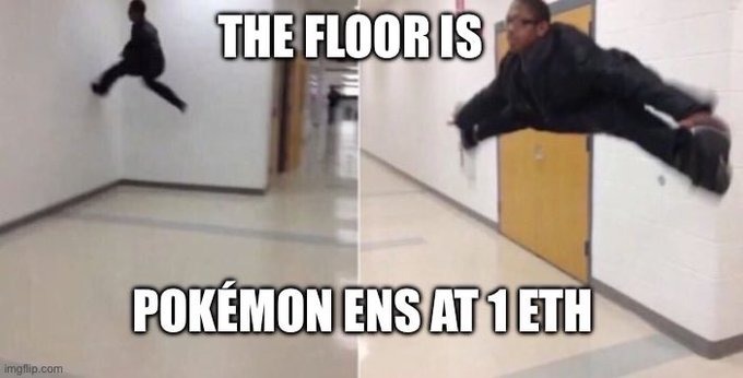 A meme shows two split-panel images of a person appearing to levitate or lean horizontally in a hallway, with text reading 'THE FLOOR IS POKÉMON ENS AT 1 ETH'.