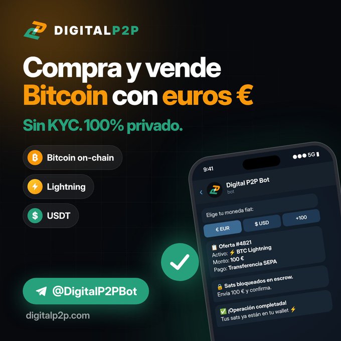 An advertisement for 'DIGITAL P2P' promotes buying and selling Bitcoin with euros 'Sin KYC. 100% privado', showing a phone screen with a trading bot interface and Telegram contact '@DigitalP2PBot'.