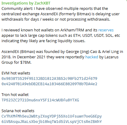 The image shows an investigation report by on-chain detective ZachXBT warning that the centralized exchange AscendEX (formerly Bitmax) appears to be facing a liquidity crisis, with users reporting withdrawal delays of days to weeks and reserves lacking major tokens like ETH, USDT, and SOL. It lists the platform's hot wallets across EVM, Tron, and Solana networks, noting the exchange was founded in 2018 by George (Jing) Cao & Ariel Ling and was previously hacked by Lazarus Group in December 2021.