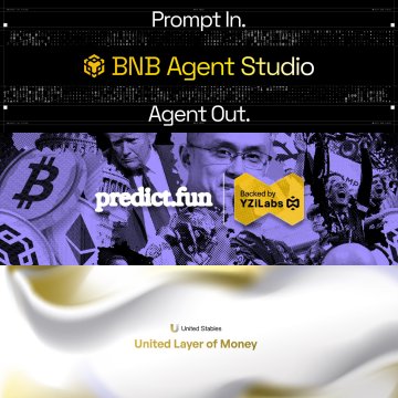 An advertisement shows 'BNB Agent Studio' with 'Prompt In. Agent Out.' above logos for predict.fun and YZi Labs, backed by 'United Layer of Money.'