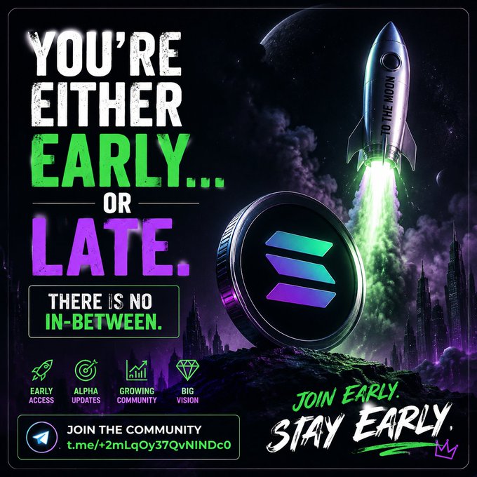 The image features a green rocket flying over a purple mountain, with the caption "You're either early or late... There's no in-between." The post encourages people to join an online community for cryptocurrency enthusiasts called "solana.net/join".