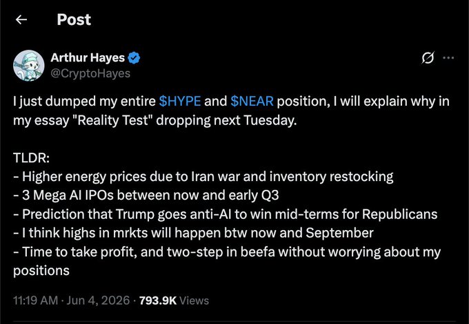 The image features a Twitter post by an individual named Arthur Hayes. The post seems to be related to cryptocurrency or investing, as it mentions selling one's entire position with cryptocurrency like HYPE & SNEAR (yes). Additionally, Hayes talks about energy prices due to the Iran war and inventory restocking. This is captured in his tweet: "Based on his own research, Arthur Hayes has sold all of his $HYPE and $NEAR positions." The post also mentions that hedge funds might focus more on three major AI IPOs expected early in Q3 which could lead to a change in markets as described by Hayes.