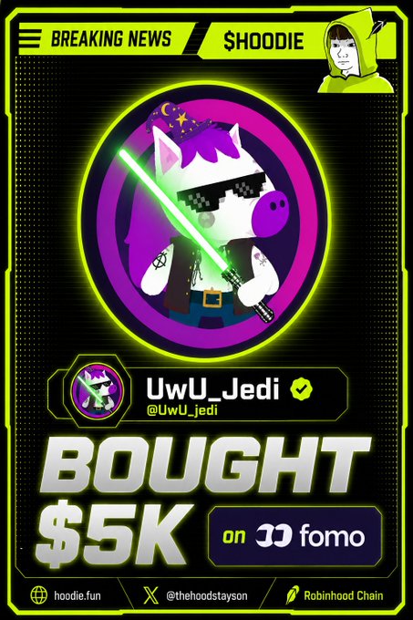 A 'BREAKING NEWS' graphic from hoodi.fun announcing that user 'UwU_Jedi' bought $5K on fomo, featuring a pig character dressed as a Jedi holding a green lightsaber.