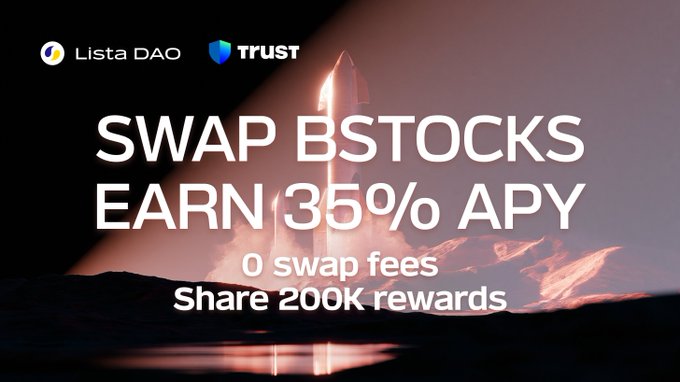 Promotional banner for Lista DAO and Trust Wallet featuring a rocket launch, advertising a bStocks swap offer with 35% APY (noted as 37% in the post), 0 swap fees, and a shared 200K rewards pool, visually emphasizing the "launch" of the yield-earning opportunity for $SPCXB holders.
