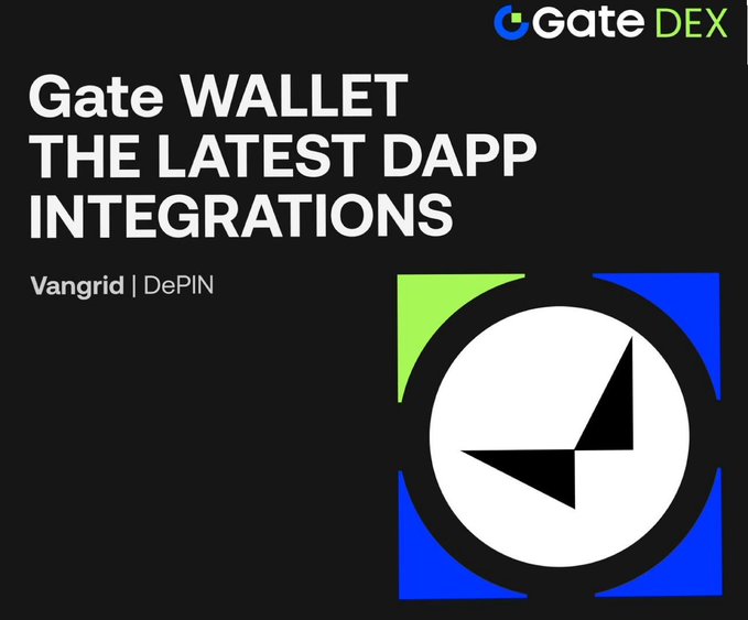 A promotional graphic for 'Gate DEX' advertising 'Gate WALLET THE LATEST DAPP INTEGRATIONS' featuring 'Vangrid | DePIN' alongside a geometric logo.