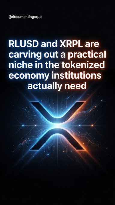 A promotional graphic with the XRP logo and text reading 'RLUSD and XRPL are carving out a practical niche in the tokenized economy institutions actually need,' credited to @documentingxrpp.