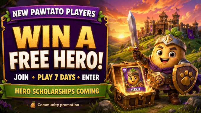 A colorful promotional banner reading 'NEW PAWTATO PLAYERS WIN A FREE HERO!' encouraging users to 'JOIN ♦ PLAY 7 DAYS ♦ ENTER', noting 'HERO SCHOLARSHIPS COMING' as a community promotion, featuring a cartoon potato knight character.