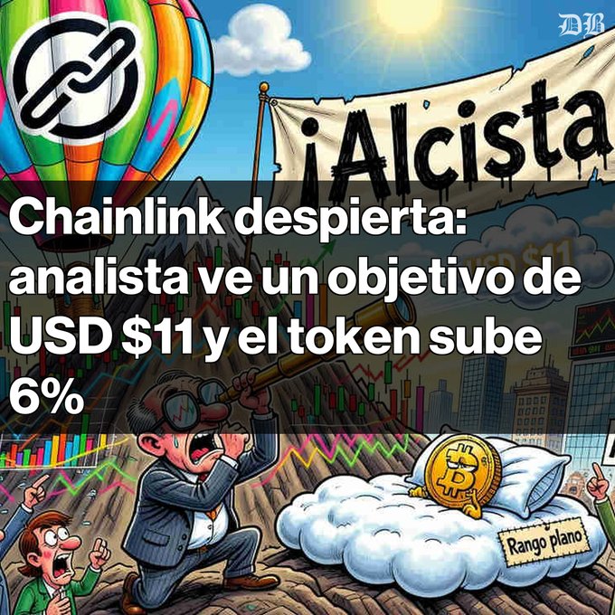 A satirical cartoon image with Spanish text reading 'Chainlink despierta: analista ve un objetivo de USD $11 y el token sube 6%', featuring the Chainlink logo on a hot air balloon, a banner reading '¡Alcista!', and characters celebrating a Bitcoin resting on a cloud labeled 'Rango plano'.
