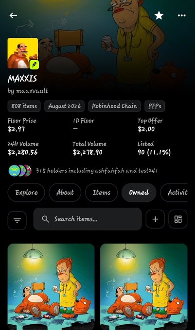 A screenshot of an NFT collection page for 'MAXXIS' by maaxvault on Robinhood Chain, showing 808 items, floor price of $2.97, and 318 holders.