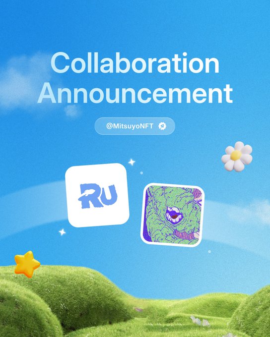 A 3D-style 'Collaboration Announcement' graphic by @MitsuyoNFT featuring two NFT icons above rolling green hills under a blue sky with clouds and a flower.