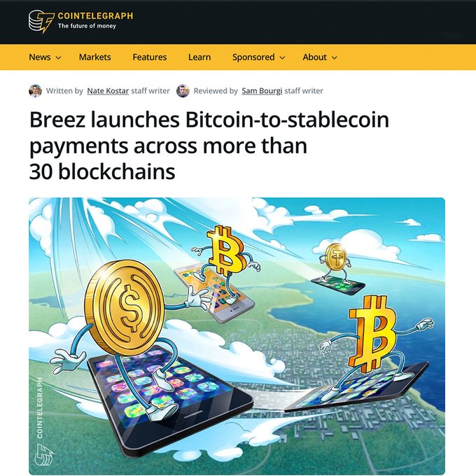 A Cointelegraph news article headline reading 'Breez launches Bitcoin-to-stablecoin payments across more than 30 blockchains,' featuring an illustration of anthropomorphic Bitcoin and stablecoin characters standing on smartphones above a cityscape.