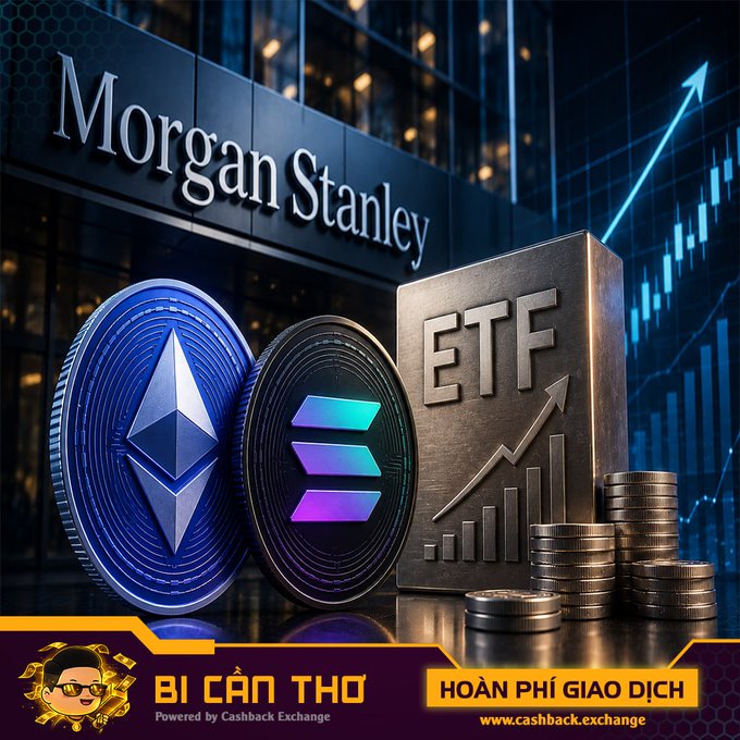 Promotional graphic featuring 'Morgan Stanley' signage with Ethereum and Solana coins next to an 'ETF' gold bar, branded with 'BI CÂN THƠ' and 'Cashback Exchange'.