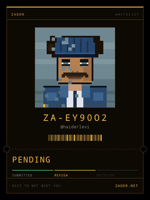 A digital ID card from ZADDR Whitelist featuring a pixel art character with a blue cap and tears, labeled 'ZA-EY9002' by @haiderlevi, currently in 'PENDING' status under the Review phase.