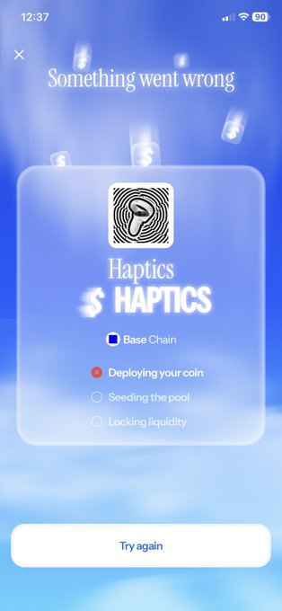 A mobile app error screen titled "Something went wrong" for a token called "Haptics" on "Base Chain," showing a failed deployment process with "Deploying your coin" marked in red and a "Try again" button.