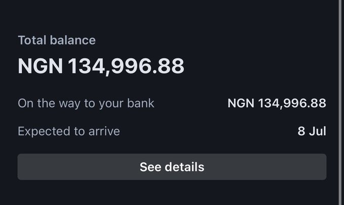 A mobile banking screen displays a total balance of NGN 134,996.88 on its way to the bank, expected to arrive on 8 Jul.