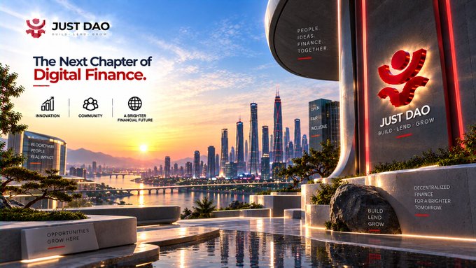 Futuristic cityscape promotional graphic for 'JUST DAO', highlighting 'The Next Chapter of Digital Finance' with themes of innovation, community, and a brighter financial future.
