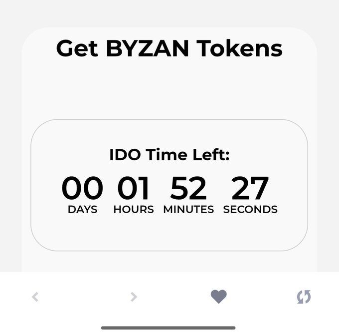 A clean white webpage section titled 'Get BYZAN Tokens' with an IDO countdown timer showing 00 Days, 01 Hours, 52 Minutes, 27 Seconds remaining.