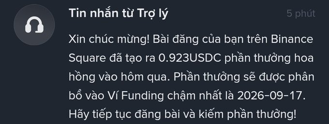 A Vietnamese-language message notification reads: "Tin nhắn từ Trợ lý" (Message from Assistant), congratulating the user that their Binance Square post earned 0.923 USDC reward, to be distributed to their Funding account by 2026-09-17.