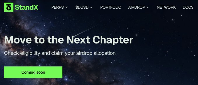 The StandX homepage features a banner with "Move to the Next Chapter" and "Coming soon" button, promoting an upcoming airdrop where users can check eligibility and claim their DUSD stablecoin allocation. The image visually represents the compensation plan mentioned in the post, showing the platform's official announcement of its shutdown while preparing to distribute remaining funds to users via a tokenless airdrop.