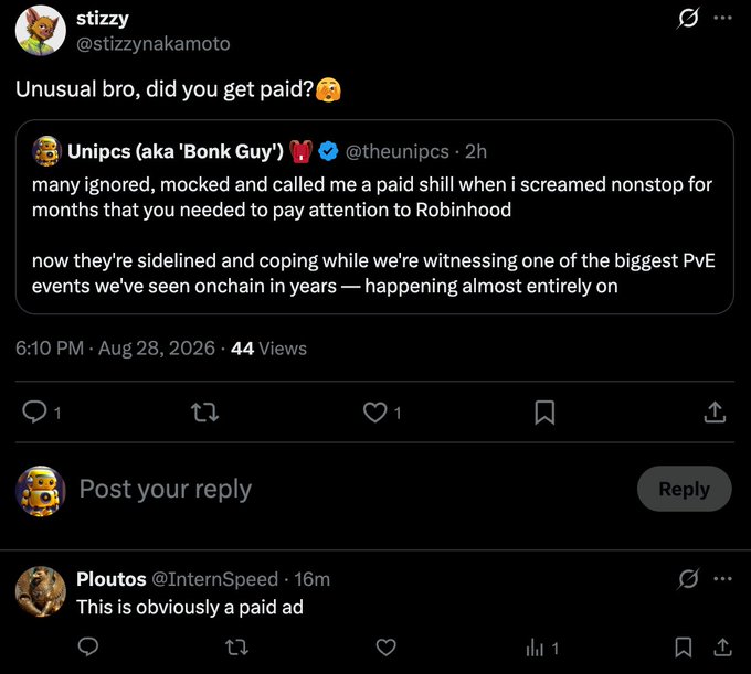 A screenshot of a Twitter post by @stizzynakamoto quoting @theunipcs, who claims to have been mocked as a "paid shill" while warning about Robinhood months earlier, followed by a reply from @InternSpeed stating "This is obviously a paid ad."