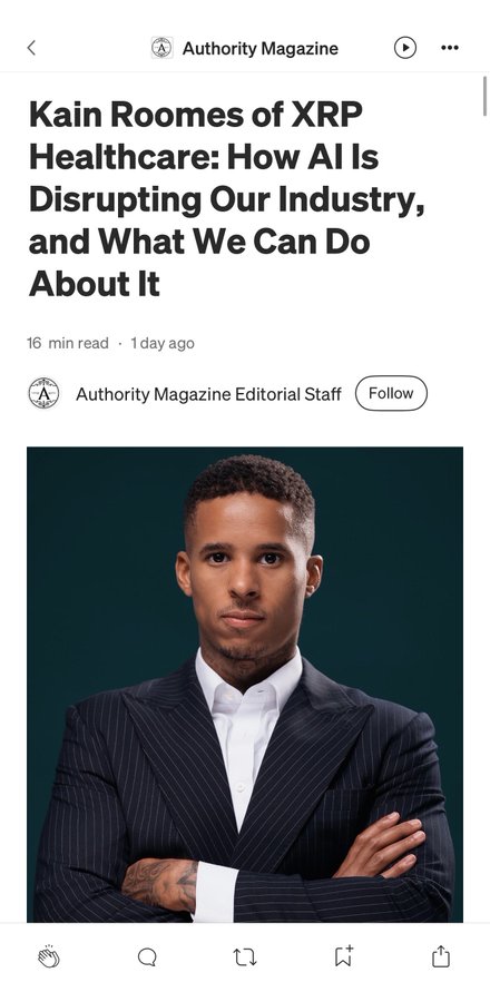 A screenshot of an Authority Magazine article titled "Kain Roomes of XRP Healthcare: How AI Is Disrupting Our Industry, and What We Can Do About It," featuring a professional portrait of a young man in a pinstripe suit with arms crossed. The image relates to the post by highlighting Kain Roomes, founder of XRP Healthcare, as part of the featured Authority Magazine interview about AI's impact on the healthcare industry.