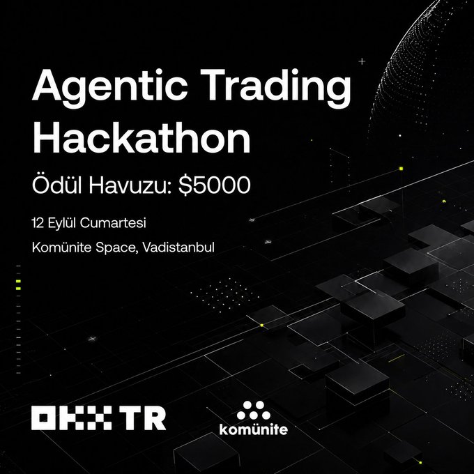 A promotional graphic for the "Agentic Trading Hackathon" featuring a dark, futuristic 3D design with a $5000 prize pool ("Ödül Havuzu"), taking place on Saturday, September 12 ("12 Eylül Cumartesi") at the Komünite Space in Vadistanbul, branded with the OKX TR and komunite logos. The image visually reinforces the post's announcement of Turkey's first agentic trading hackathon in collaboration with Komünite, which invites participants to connect autonomous AI agents to live markets using the OKX TR Agent Trade Kit.