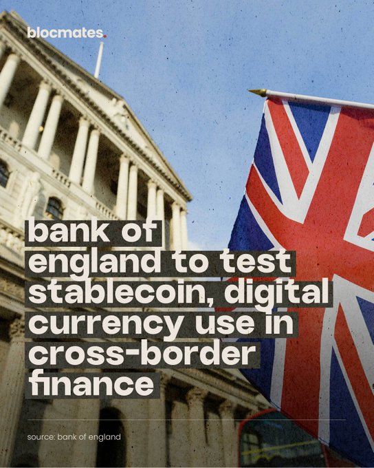 A 'blocmates' news graphic showing the Bank of England building and a Union Jack flag, with the headline 'bank of england to test stablecoin, digital currency use in cross-border finance.'