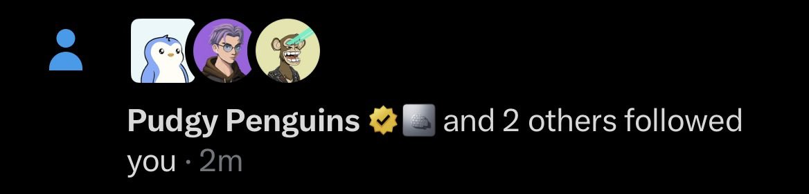A Twitter/X notification showing that Pudgy Penguins and 2 others followed the user 2 minutes ago.