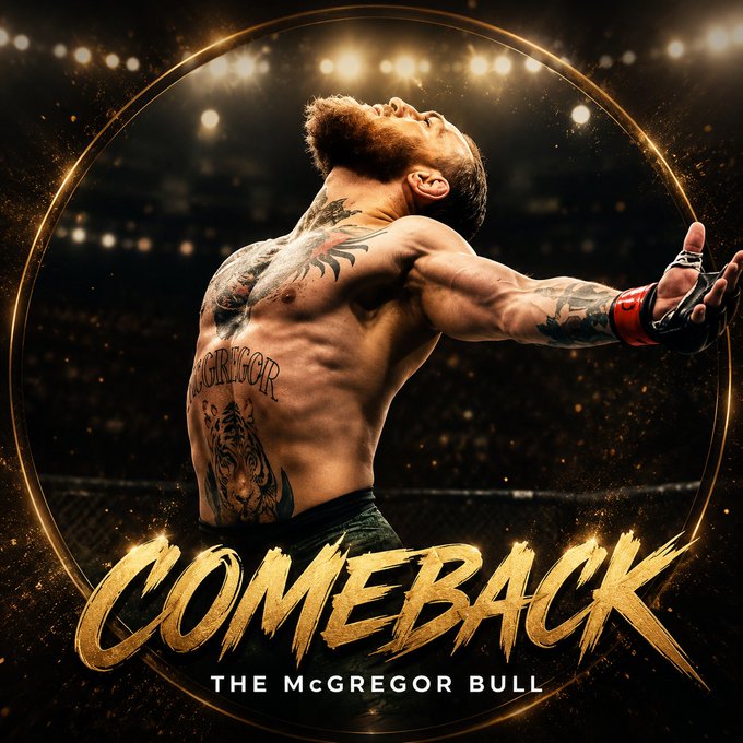 A muscular fighter with a "McGregor" tattoo and tiger back tattoo stands triumphant in a spotlight-lit arena, arms outstretched beneath golden text reading "COMEBACK - THE McGREGOR BULL." The dramatic promotional graphic visually embodies the meme token's tribute to Conor McGregor's return to fighting, echoing the post's call to rally behind him with the $COMEBACK ticker.