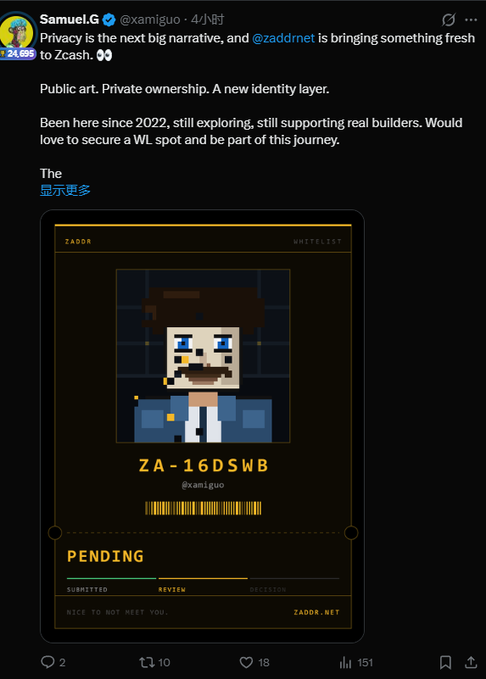 A tweet from Samuel.G (@xamiguo) highlights ZADDR as a fresh privacy narrative on Zcash, featuring a "Whitelist Pending" digital card (ID: ZA-16DSWB) styled like a passport, which relates to the nomination post advocating for @xamiguo's spot on the Zaddr whitelist.
