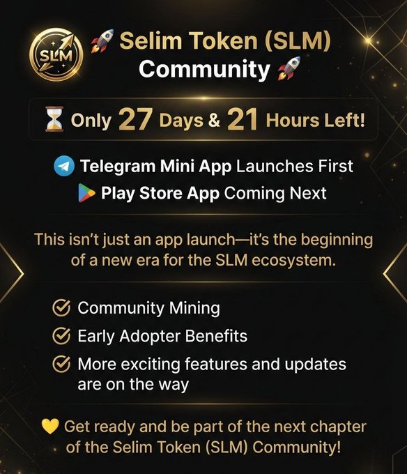 A promotional graphic for the 'Selim Token (SLM) Community' announcing 'Only 27 Days & 21 Hours Left!' for the Telegram Mini App launch and upcoming Play Store app, highlighting Community Mining and Early Adopter Benefits.
