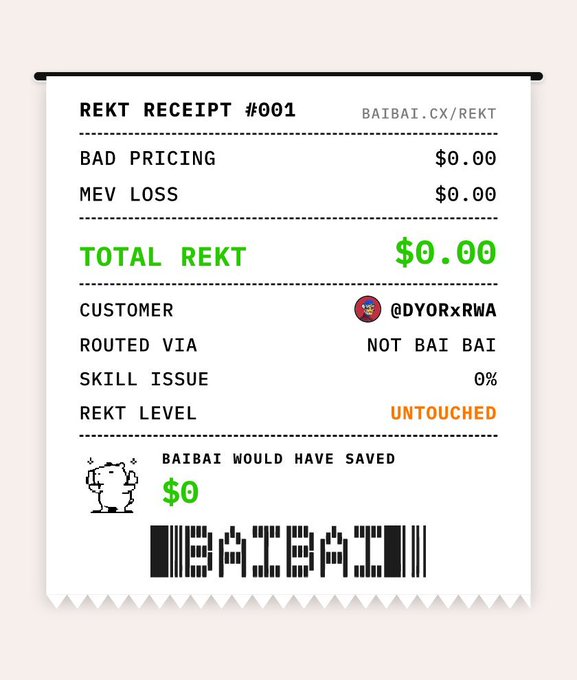 A stylized 'REKT RECEIPT #001' document from BAIBAT.CX/REKT showing $0.00 losses for customer @DYORxRWA with a 'BAIBAI WOULD HAVE SAVED $0' note at the bottom.
