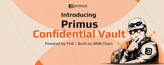 Promotional banner for Primus introducing "Primus Confidential Vault," powered by FHE and built on BNB Chain, featuring a hooded figure with glowing eyes next to a safe illustration, tying into the post's discussion of Primus's confidential finance technology that enables converting tokens like $U into encrypted $eU for private transfers.