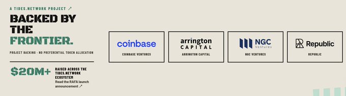 A banner stating 'BACKED BY THE FRONTIER' for 'A TIDES.NETWORK PROJECT', mentioning '$20M+ RAISED' and displaying logos for backers like 'Coinbase Ventures', 'Arrington Capital', 'NGC Ventures', and 'Republic'.