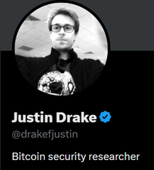 A Twitter profile for "Justin Drake" (@drakefjustin) featuring a circular black and white profile photo, a blue checkmark, and the bio "Bitcoin security researcher."