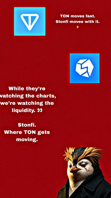 A promotional graphic with a red background featuring the TON and Stonfi logos, with text reading 'TON moves fast. Stonfi moves with it.' and 'Stonfi. Where TON gets moving.' alongside an anthropomorphic bird character.