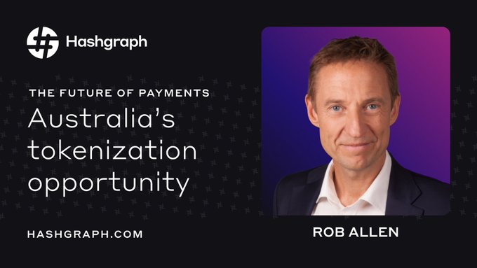 A promotional banner for Hashgraph featuring Rob Allen and the text 'THE FUTURE OF PAYMENTS Australia's tokenization opportunity' alongside the URL HASHGRAPH.COM.