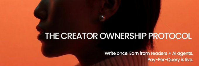 The image shows a close-up of a person's face with their profile picture displayed, accompanied by text that reads "The Creator Owner Protocol" and "Writte once, Earn from readers - Agents, Pay Per Click is live". The image also includes an orange background, which contrasts with the white text.