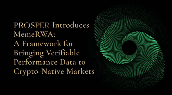 A presentation slide with gold text reading 'PROSPER Introduces MemeRWA: A Framework for Bringing Verifiable Performance Data to Crypto-Native Markets' next to a green spiral graphic.