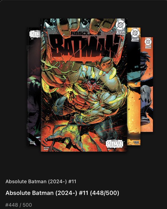 Three copies of 'Absolute Batman (2024-) #11' comics stacked on a black background, with text indicating it's issue #448/500 from packs.trysoar.com.