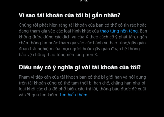 The image shows a notification from platform X (Twitter) in Vietnamese, explaining why a user's account was restricted for "tweet labeling" (thao túng nền tảng) and describing the limitations placed on the account. This relates to the post, as the user is announcing their return after being restricted from replying and interacting on the platform for a week.